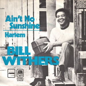 bill_withers-aint_no_sunshine_s_1